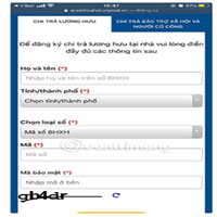 Hướng dẫn đăng ký nhận lương hưu, trợ cấp bảo hiểm xã hội tại nhà