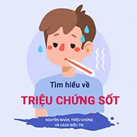 Tìm hiểu các loại sốt: Nguyên nhân, triệu chứng và cách hạ sốt