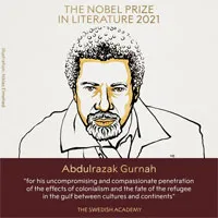 Abdulrazak Gurnah - Người viết về hậu thuộc địa đoạt giải Nobel Văn học 2021