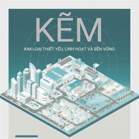 Tìm hiểu các khả năng của Kẽm (Zn) - Kim loại được sử dụng nhiều thứ 4 thế giới
