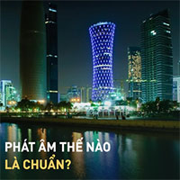 Phát âm “Qatar” thế nào mới đúng?