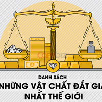 Những loại vật chất đắt giá nhất thế giới