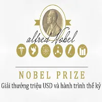 Nobel Prize - giải thưởng triệu USD và hành trình thế kỷ
