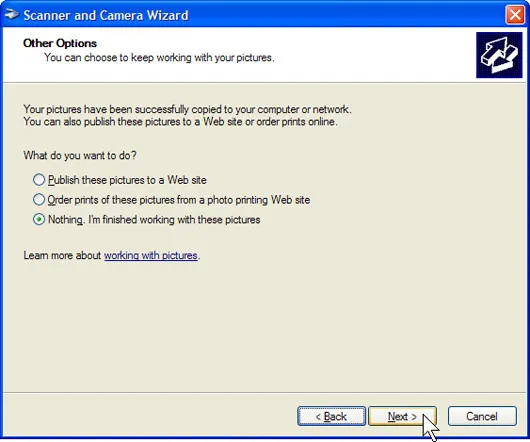 Windows XP sẽ scan tài liệu của bạn. Trên trang Other Options, kích Nothing. Sau đó kích Next.