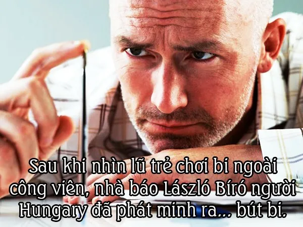Một nhà báo người Hungary đã phát minh ra bút bi