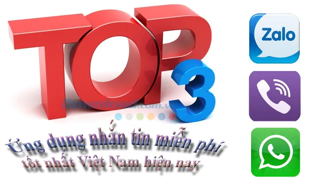 Top 3 ứng dụng nhắn tin miễn phí tốt nhất Việt Nam hiện nay