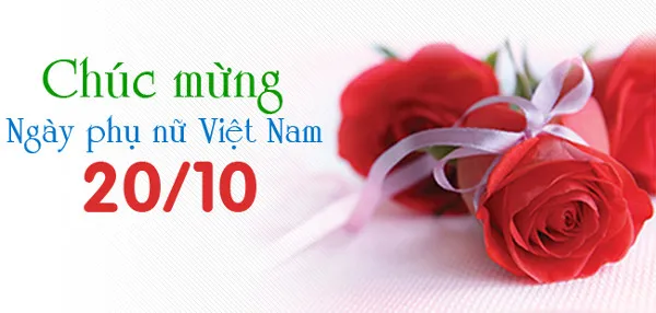 Lịch sử và ý nghĩa ngày Phụ nữ Việt Nam 20/10