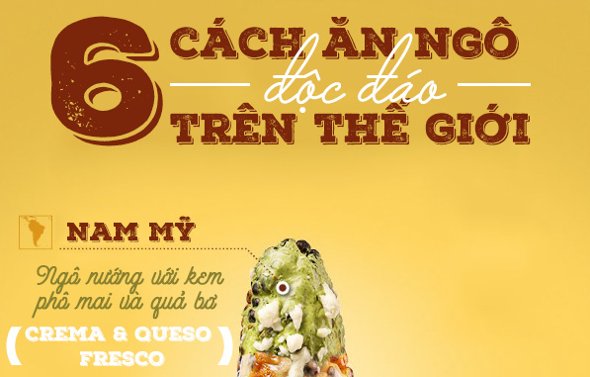 Ngô nướng ở các nước trên khắp thế giới có gì khác lạ?