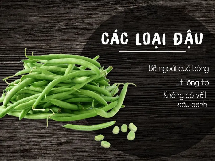 Các loại đậu.