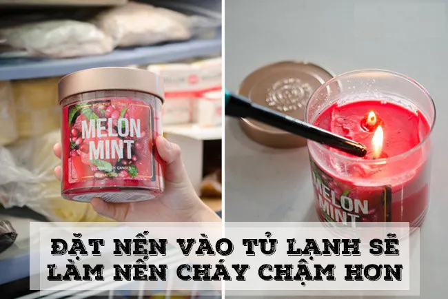 Bạn chỉ cần đặt nến trong tủ lạnh 1 ngày trước khi thắp sáng