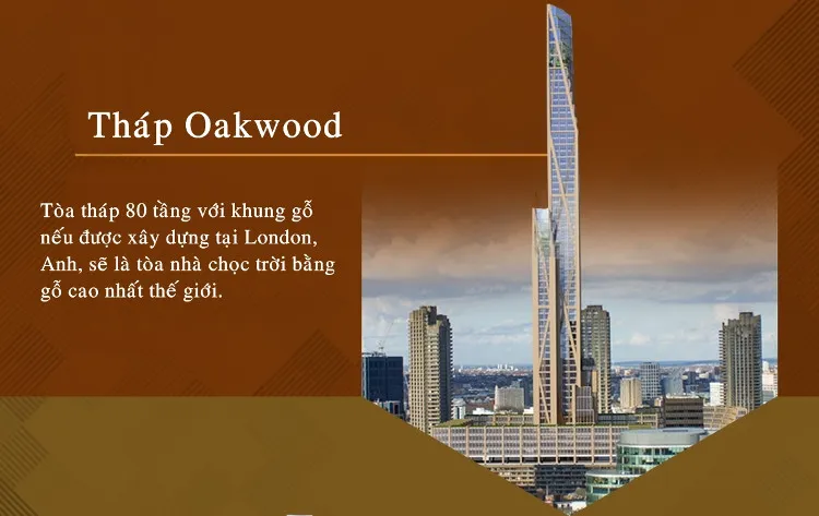 Tháp Oakwood sẽ là tòa nhà chọc trời bằng gỗ cao nhất thế giới.