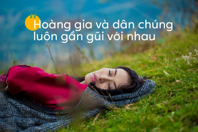 Tại Bhutan, hoàng gia và dân chúng có mối quan hệ hết sức mật thiết.